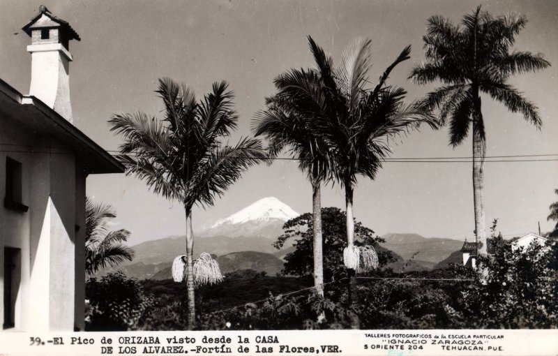 El Pico de Orizaba visto desde la Casa de los Alvarez