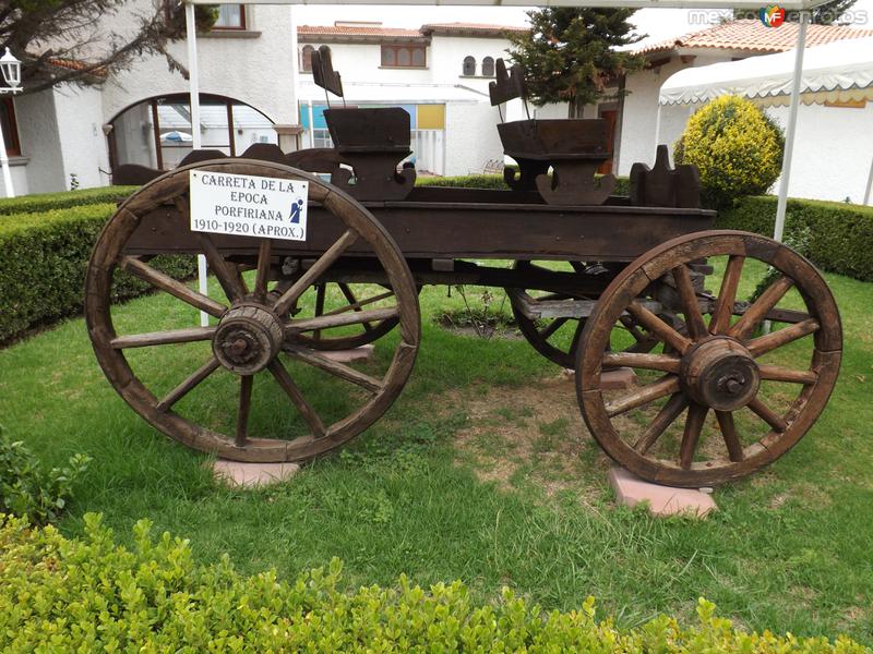 Carreta Porfiriana (1910-1920). Apizaco. Junio/2012