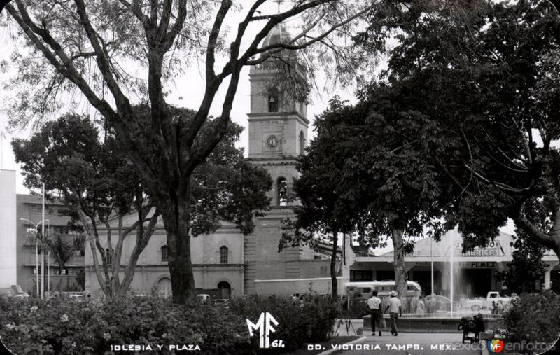 Iglesia y Plaza de Ciudad Victoria