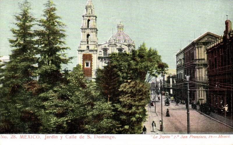 Jardín, Templo y Calle de Santo Domingo