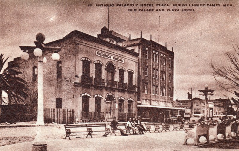 Antiguo Palacio Municipal y Hotel Plaza