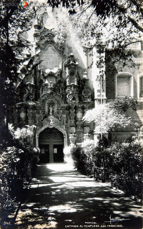 Entrada al Templo de San Francisco