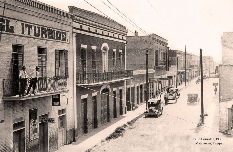 Matamoros, Calle González, 1930