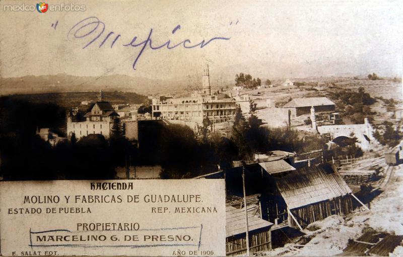 Molino y fabrica La Guadalupe Prop.Marcelino G de Presno en 1906