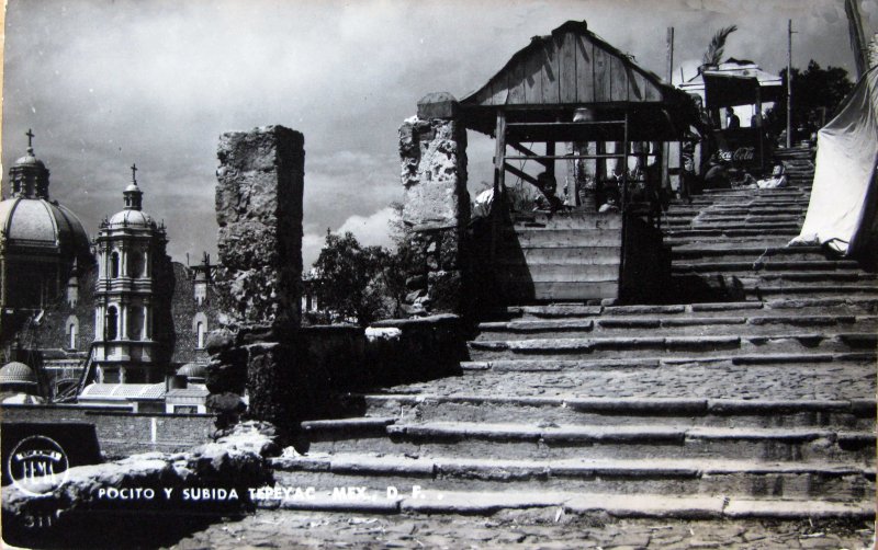 El Pocito y el cerro del Tepeyac La Villa de Guadalupe