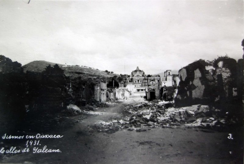 Sismo acaecido en 1931 Calle de Galeana