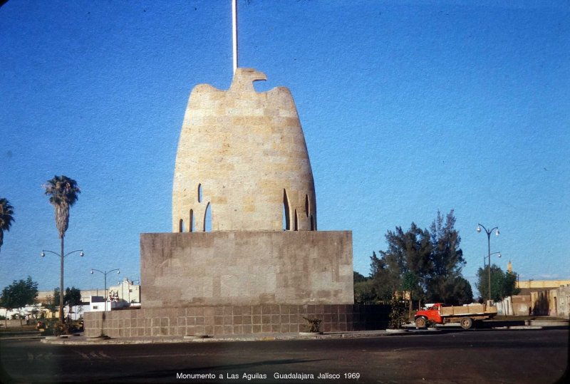 Monumento a Las Aguilas Guadalajara Jalisco 1969