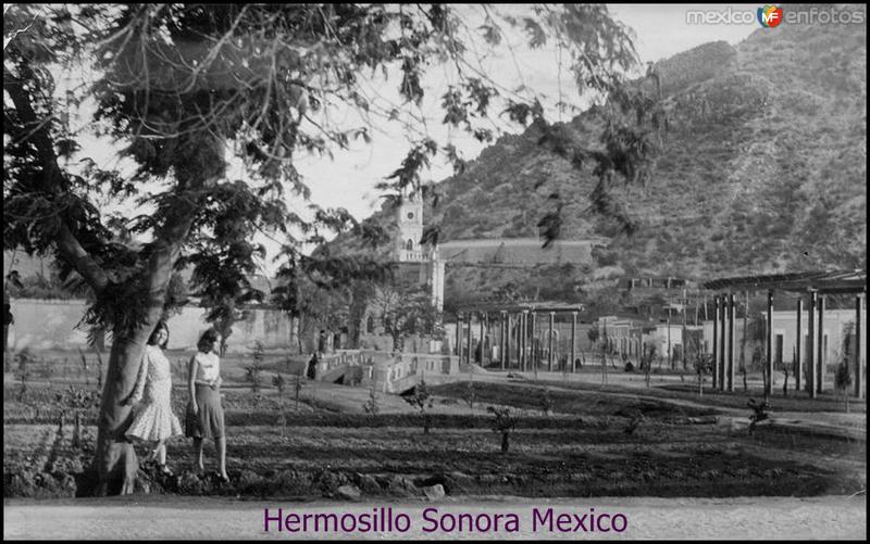 Fotos antiguas de Hermosillo