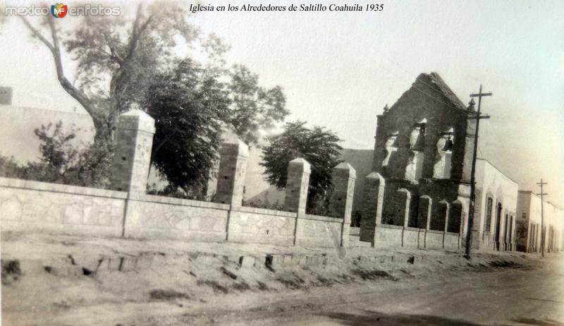 Iglesia en los Alrededores de Saltillo Coahuila 1935