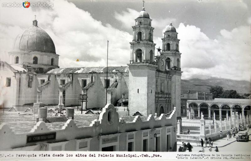 La Parroquia de Tehuacan Puebla vista desde los altos de el Palacio Municipal.