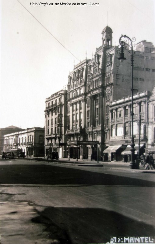 Hotel Regis cd. de Mexico en la Ave. Juarez ( Circulada el 9 de Diciembre de 1921 ).