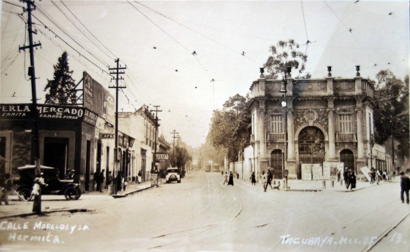 Calle Morelos y la Ermita en la colonia de TACUBAYA.