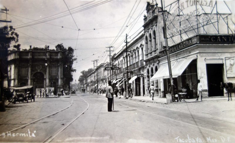 La Ermita en la colonia de TACUBAYA.