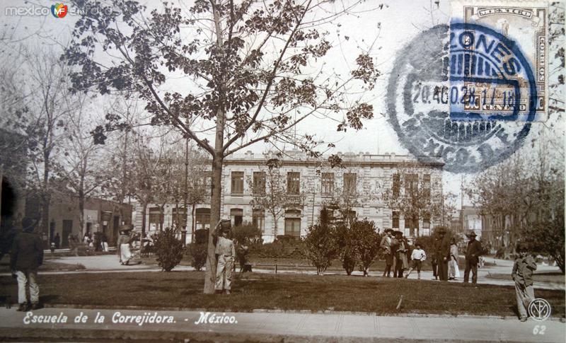 La Escuela de La Corregidora ( Circulada el 20 de Agosto de 1928 )