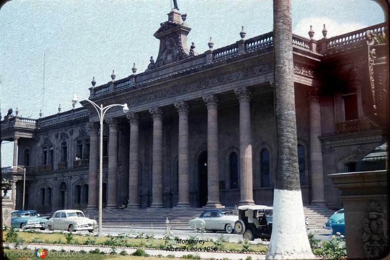 Palacio de Monterrey Nuevo León 1956.