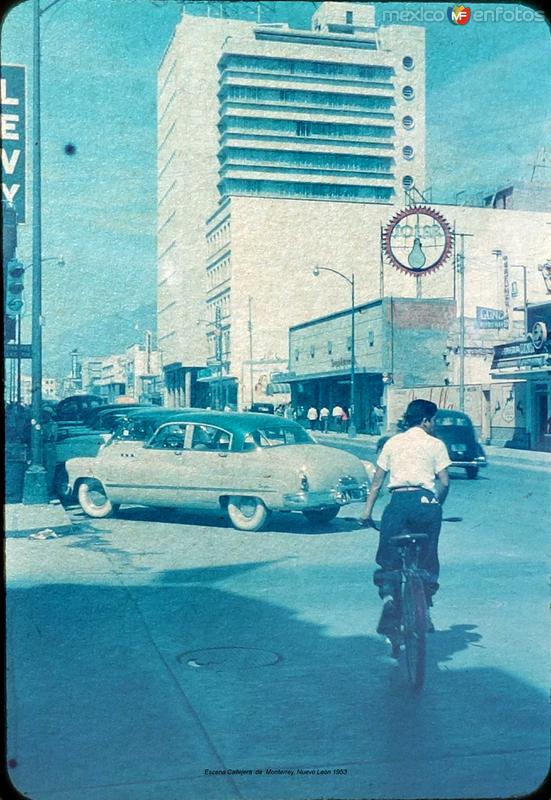 Escena Callejera de Monterrey, Nuevo León 1953