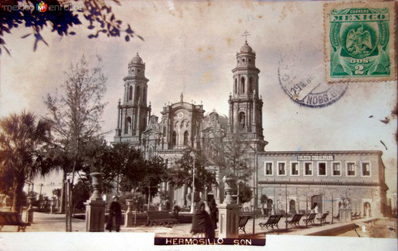 La Parroquia de Hermosillo Sonora ( Circulada el 29 de Abril de 1908 ).