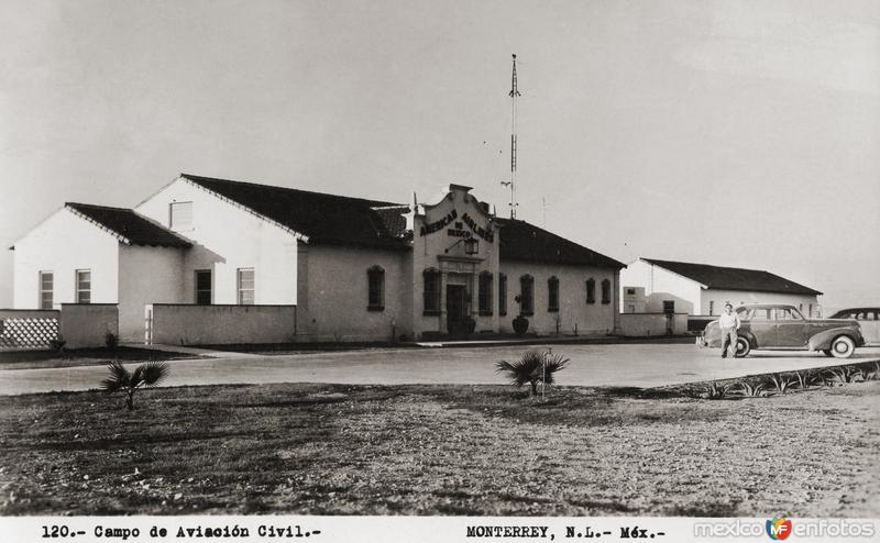 Campo de Aviación Civil (antiguo aeropuerto de Monterrey)