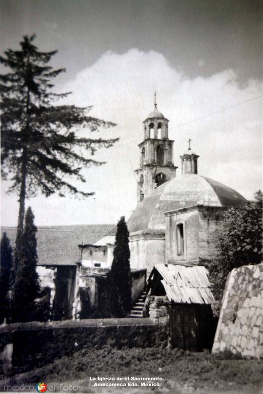 La Iglesia de el Sacromonte. Amecameca Edo. México