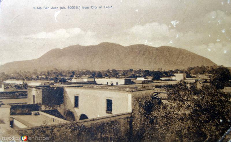 Monte San Juan vista desde Tepic ( Circulada el 30 de Agosto de 1908 ).