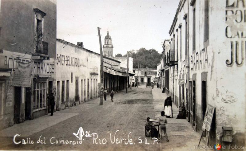 Fotos de Rioverde, San Luis Potosí, México: Calle del Comercio.