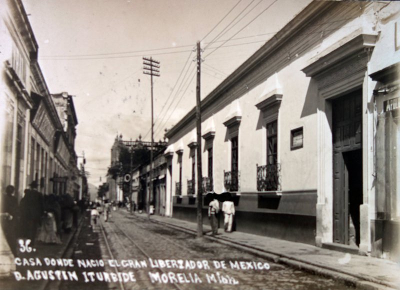 Casa donde nacio el gran libertador de Mexico Agustin de Iturbide.