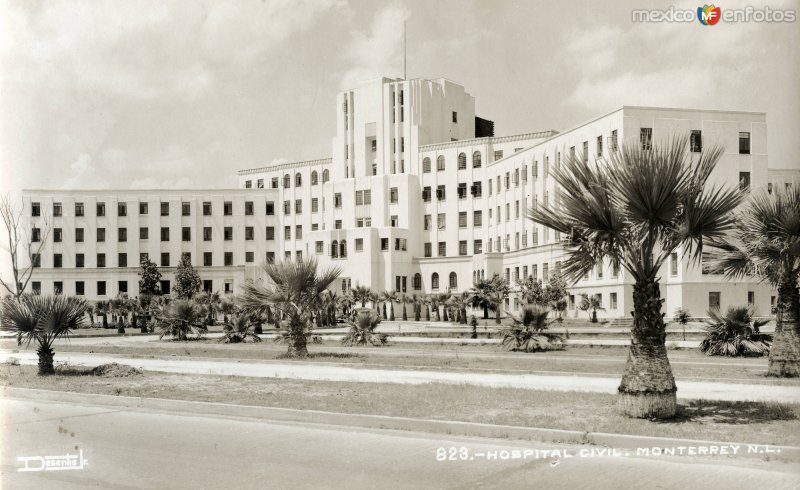 Fotos de Monterrey, Nuevo León, México: Hospital Civil (hoy, Hospital Universitario)