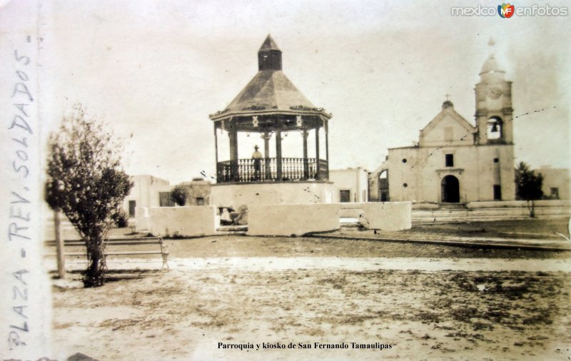 Fotos de San Fernando, Tamaulipas, México: Parroquia y kiosko de San Fernando Tamaulipas