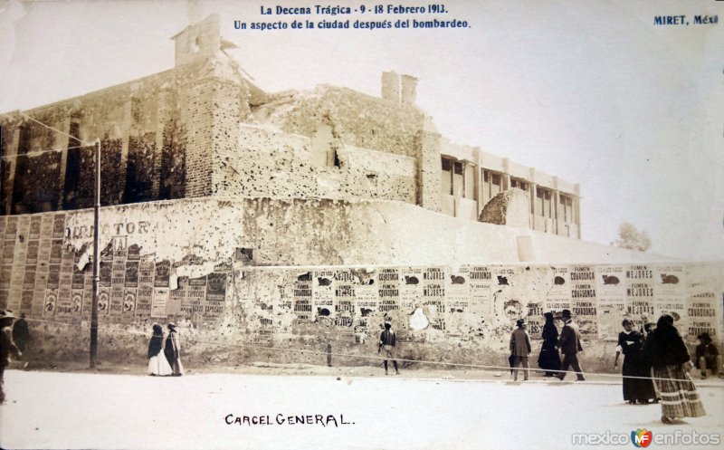 Carcel General Un aspecto de La ciudad despues del bombardeo durante La Decena Trágica Febrero de (1913)por el fotografo Felix Miret