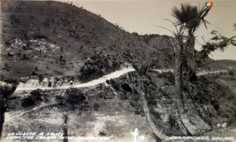 La vuelta a Salico carretera Chilapa a Chilpansingo.