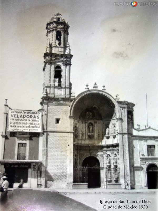 Iglesia de San Juan de Dios  Ciudad de México 1920