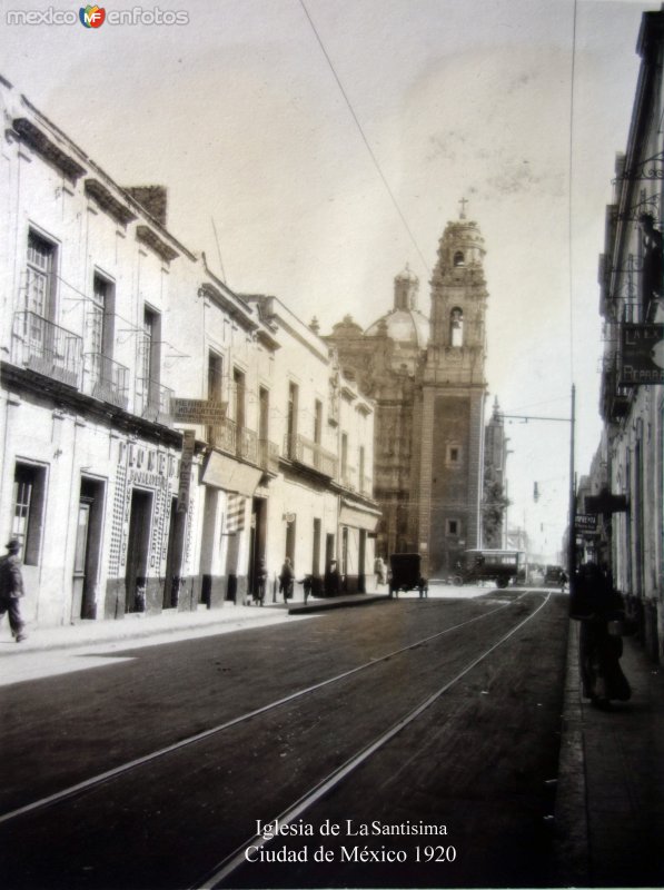 Iglesia de La Santisima Ciudad de México 1920