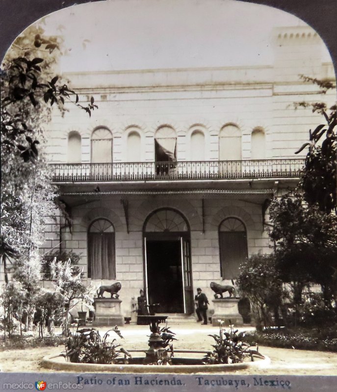 Patio de una Hacienda de Tacubaya.