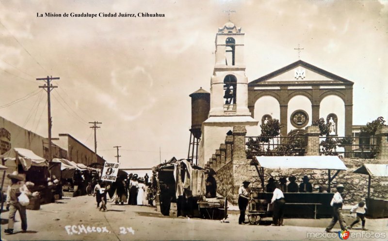 La Mision de Guadalupe Ciudad Juárez, Chihuahua por el fotografo Frank C Hecox.