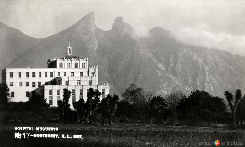 Hospital Muguerza y Cerro de la Silla