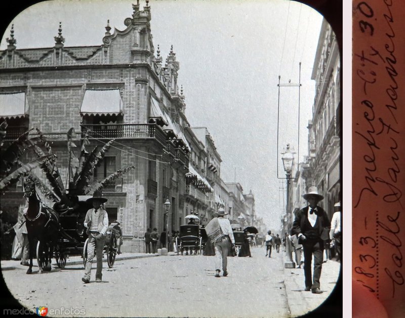 Calle de San Francisco Hoy Calle Madero Ciudad de México  por el fotografo William H. Rau..