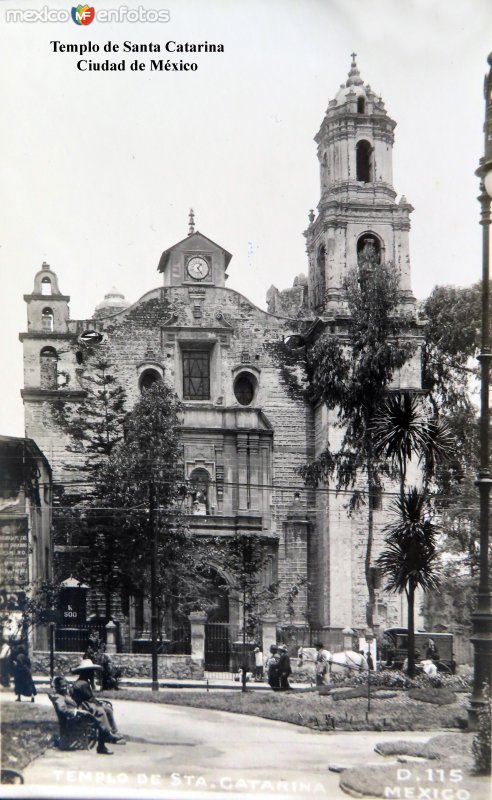 Templo de Santa Catarina Ciudad de México.