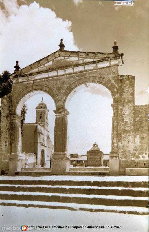 Entrada al Santuario Los Remedios Naucalpan de Juárez Edo de México.