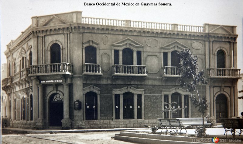 Banco Occidental de Mexico en Guaymas Sonora.