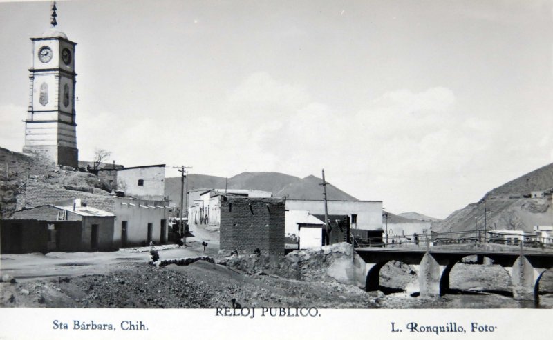 Fotos de Santa Bárbara, Chihuahua: Reloj publico