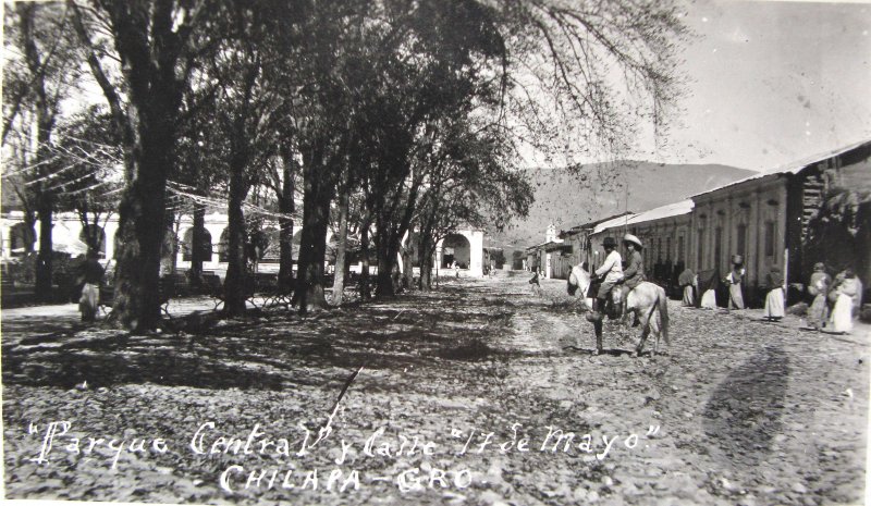 Fotos de Chilapa, Guerrero: PARQUE CENTRAL Y CALLE 17 DE MAYO