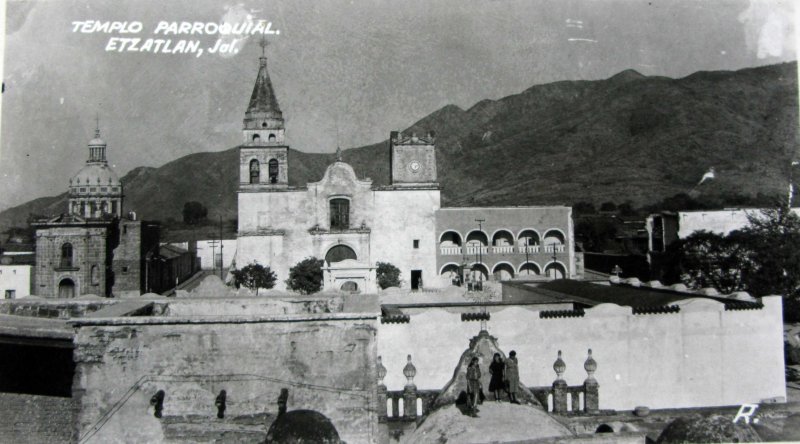 Fotos de Etzatlán, Jalisco: PARROQUIA PRINCIPAL