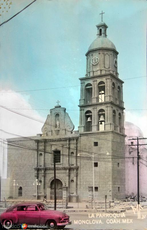 Fotos de Monclova, Coahuila: La Parroquia