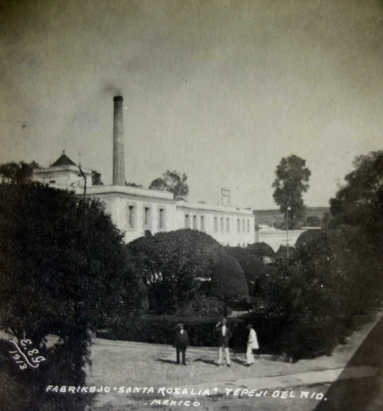 Fotos de Tepeji Del Rio, Hidalgo: Fabriquejo Santa Rosalia ( Fechada en 1913 ).