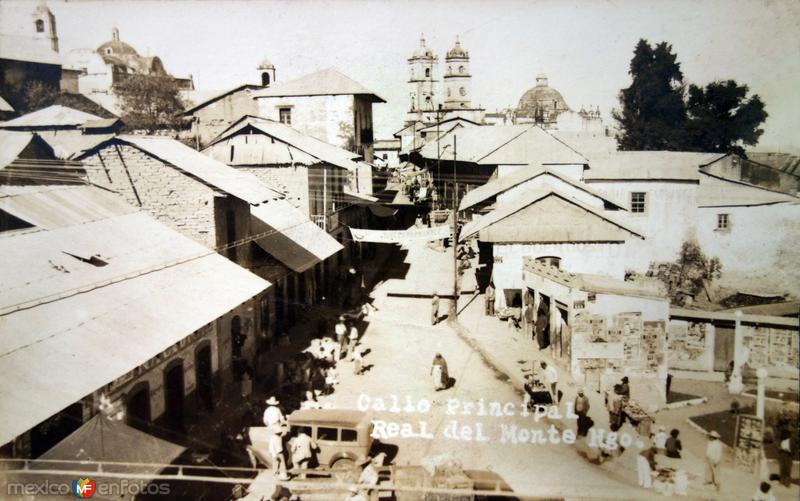 Fotos de Mineral Del Monte, Hidalgo: Calle principal.