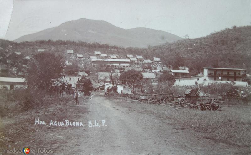 Fotos de Tamasopo, San Luis Potosí: Hacienda Agua Buena ( Circulada el 23 de Agosto de 1910 ).