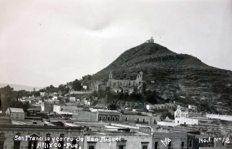 Fotos de Atlixco, Puebla: San Francisco y cerro de San Miguel.