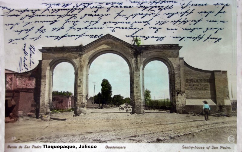 Fotos de Tlaquepaque, Jalisco: La Garita de San Pedro Tlaquepaque, Jalisco ( Circulada el 6 de Diciembre de 1909 ).