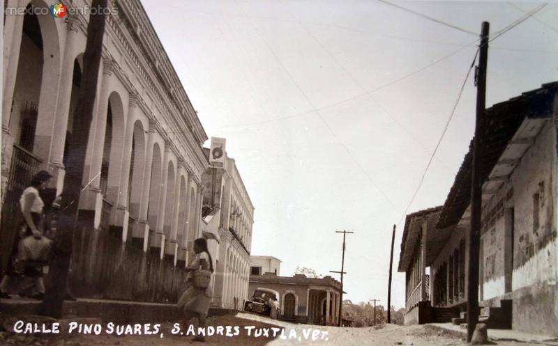 Fotos de San Andrés Tuxtla, Veracruz: Calle Pino Suarez.