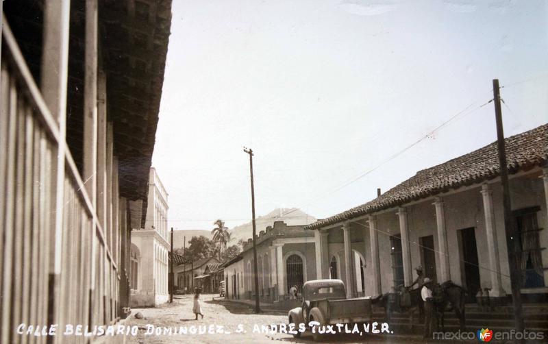 Fotos de San Andrés Tuxtla, Veracruz: Calle de Belisario Dominguez.